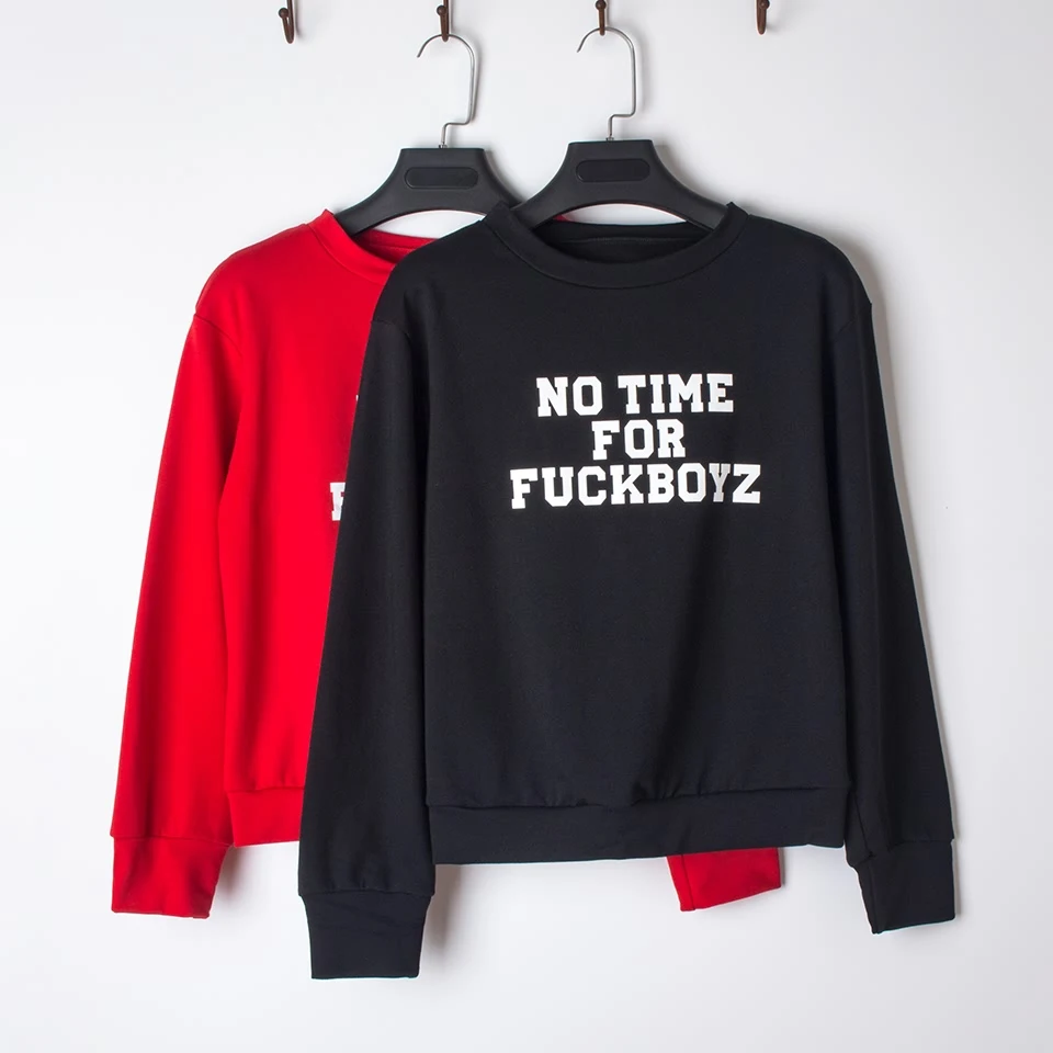 VWIWV кофты Повседневное с длинным рукавом экипаж шеи нет времени для FUCKBOYZ Письмо