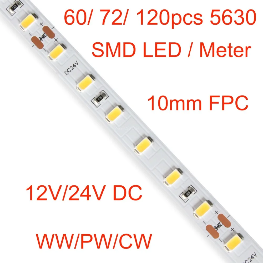 Гибкая светодиодная лента 5630 60/72/120 шт. светодиодов на метр 10 мм FPC ww(2800 3200k) /pw(4000