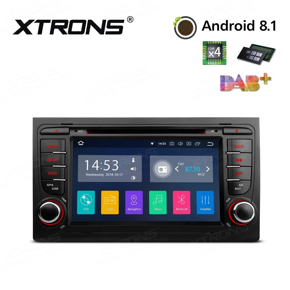 Автомобильный dvd плеер XTRONS 7 &quot Android 8 1 радио GPS RCA RDS USB для Audi A4 S4 B6 B7/RS4 2003 2004 2005 2006 2007