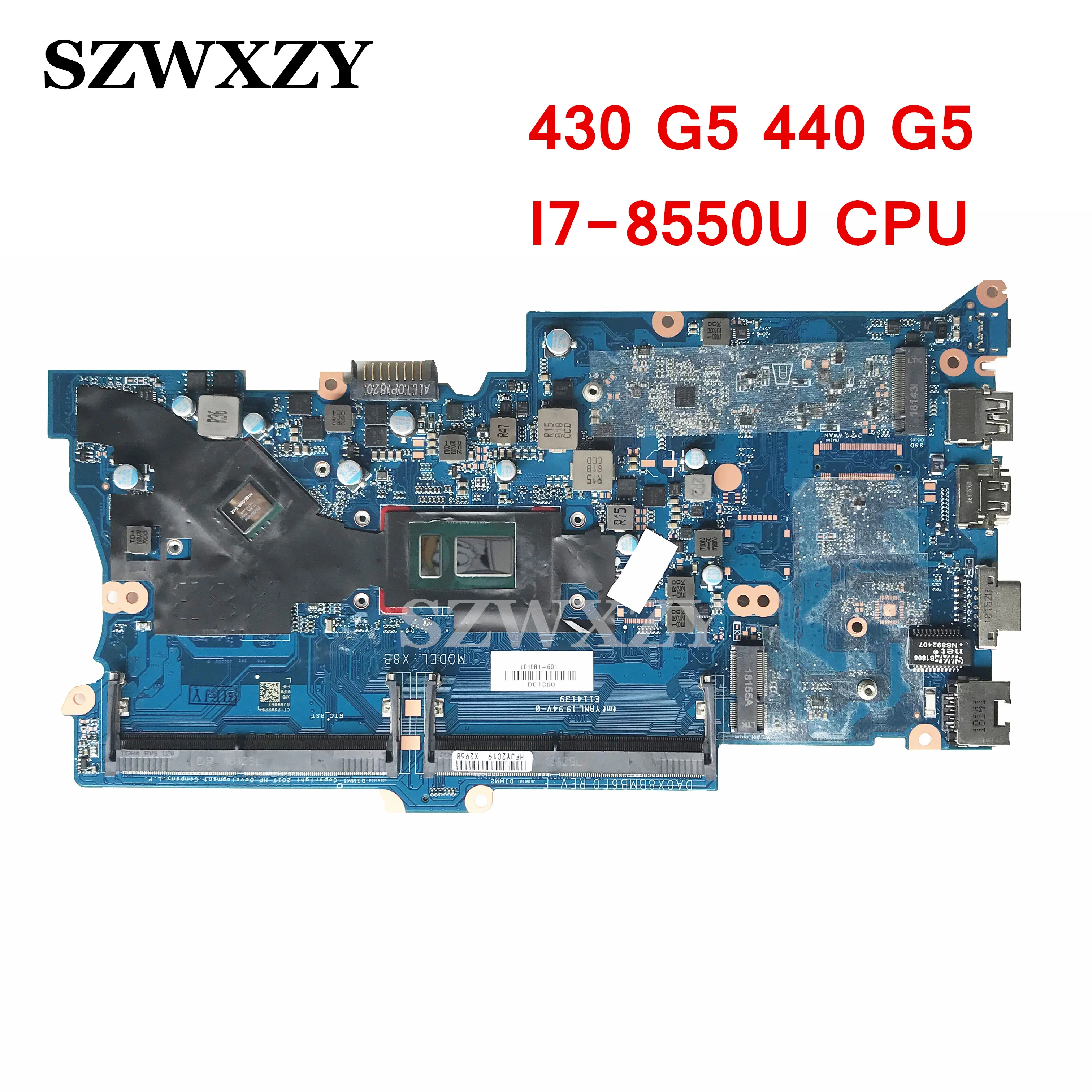 Материнская плата для ноутбука HP ProBook 430 G5 440 L01081 601 001 X8B DA0X8BMB6F0 I7 8550U CPU DSC