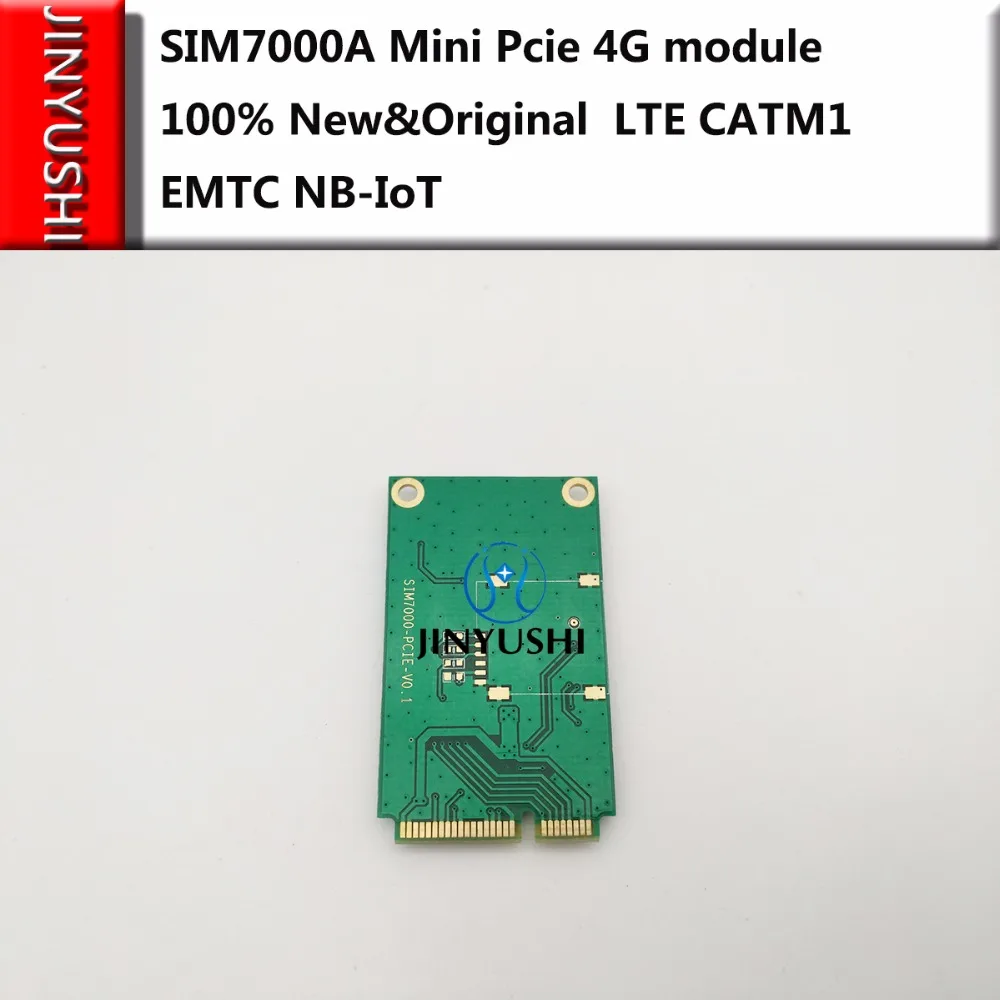 JINYUSHI для SIMCOM SIM7000A Mini Pcie 4G 100% новый и оригинальный LTE CATM1 EMTC NB-IoT модуль в наличии |