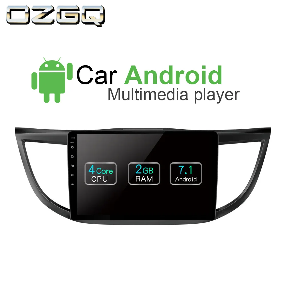 OZGQ Android 7 1 Автомобильный плеер для Honda CR-V/CRV 2011-2016 HD экран Авто GPS навигация BT радио