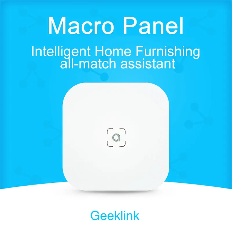 Сенсорная панель для сцены Geeklink устройство обнаружения ситуаций в умном доме