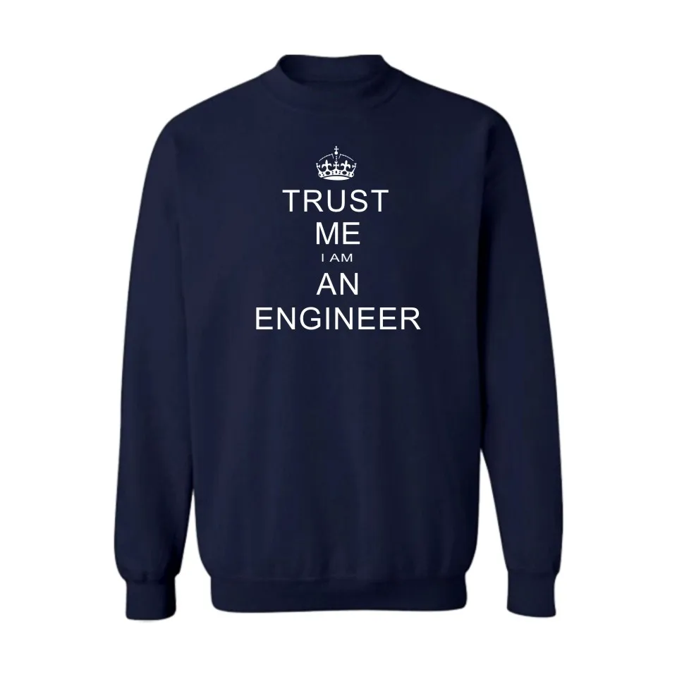 

Trust Me I AM AN Engineer Black/Gray mens long sleeve hoodies mens hip hop hoodies in High Quality mens hoodies and sweatshirts