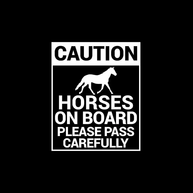ОСТОРОЖНО, ЛОШАДИ НА БОРТУ, ПРОСЬБА ПРОЕХАТЬ ОСТОРОЖНО, Виниловая наклейка на автомобиль QYPF 9,3 см * 11,4 см, черный/серебристый, C14-0147.