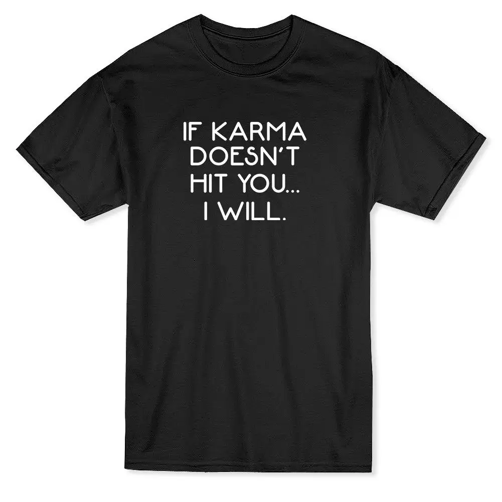 Gildan If Karma Doesn't Hit You I Will Funny Quote Men's T-shirt | Мужская одежда
