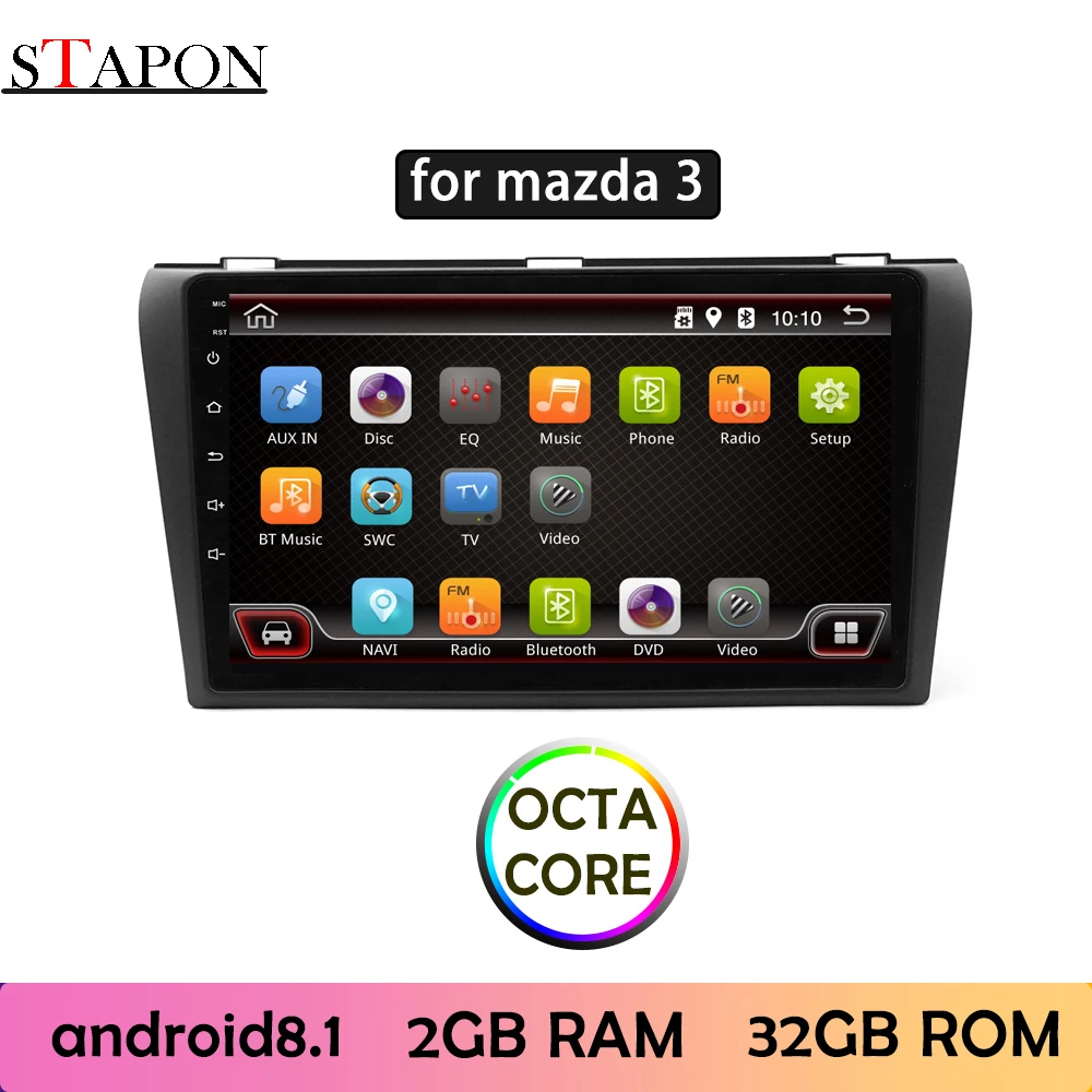 STAPON 9 дюймов для mazda 3 Android 8 1 2 грамм Восьмиядерный автомобильный DVD MP5