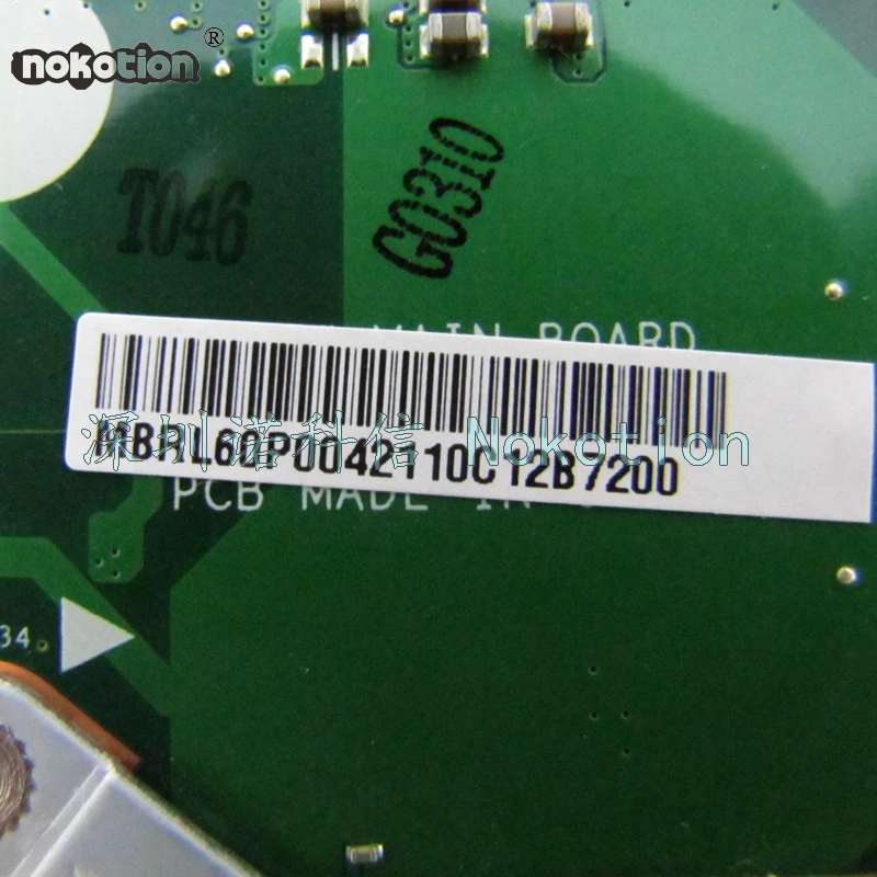 Материнская плата NOKOTION MBRL60P004 AAB70 для ноутбука Acer Aspire 7250 CPU 08N1-0NWJ00 Встроенная