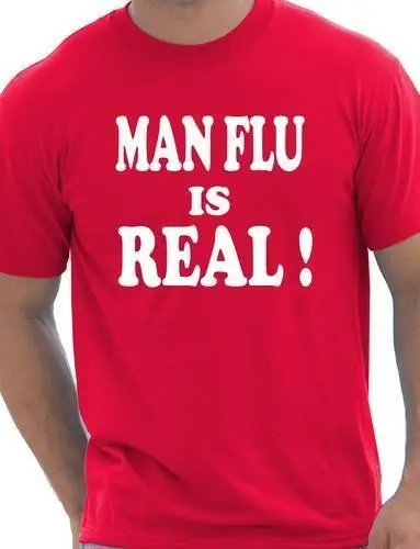 

Man Flu Is Real ! Funny Gift Unisex T-Shirt More Size and Colors-A651