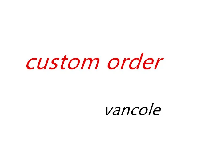 

Custom Order