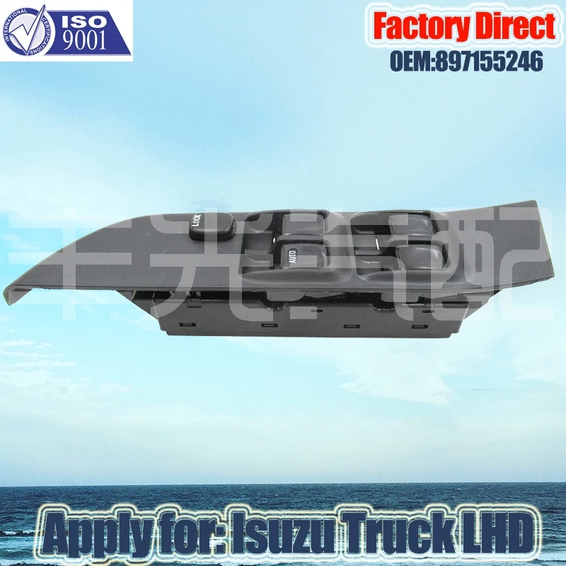 

Factory Direct LHD Window Regulator Switch Auto MASTER POWER WINDOW SWITCH Apply for Isuzu PICKUP LHD Left Driver Side 897155246