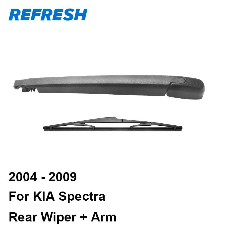 

REFRESH Rear Wiper Arm & Blade for KIA Spectra 2004 2005 2006 2007 2008 2009