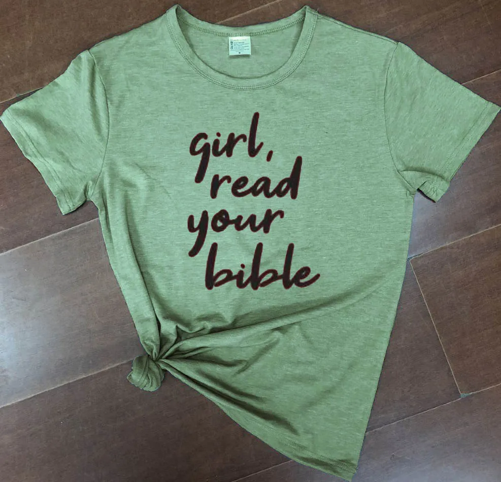 

Girl read your bible t shirt women fashion Hipster Christian baptism Inspirational slogan grunge tumblr party tees quote tops