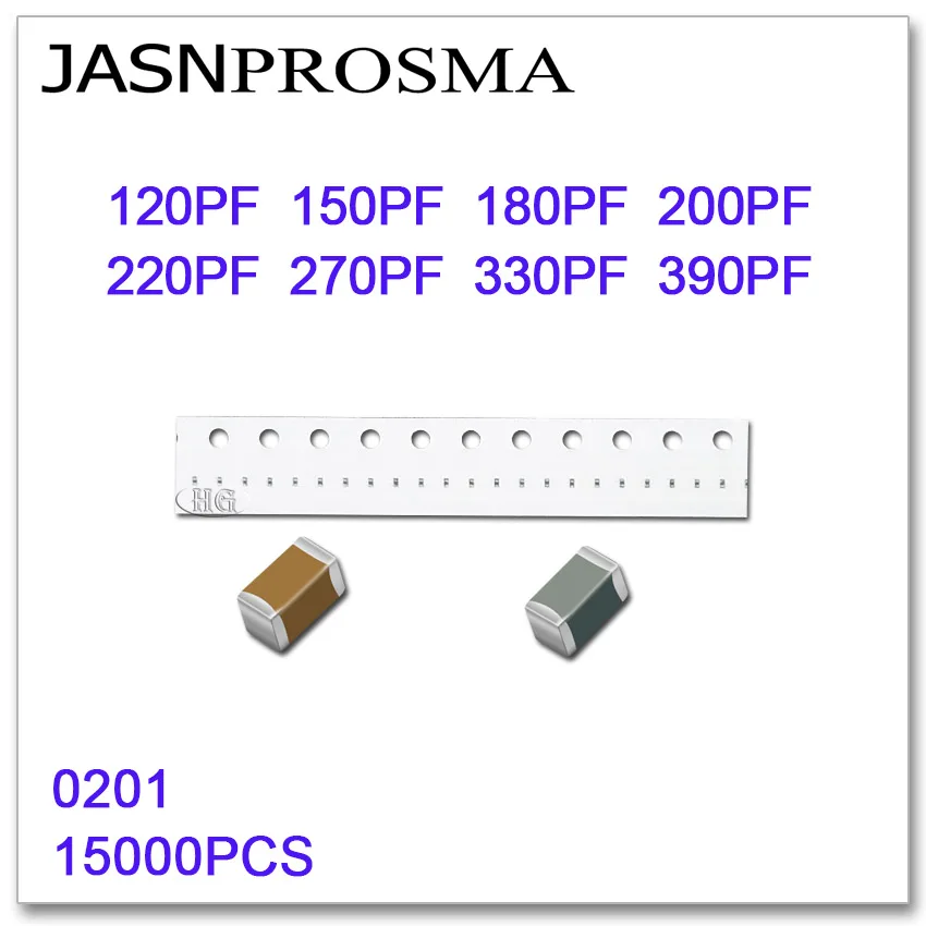 

JASNPROSMA 15000PCS 0201 X7R RoHS 25V 50V 5% 10% 120PF 150PF 180PF 200PF 220PF 270PF 330PF 390PF SMD High quality Capacitor