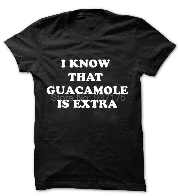 Я знаю что Guacamole это Экстра футболка женская унисекс модная футболка|Футболки| |