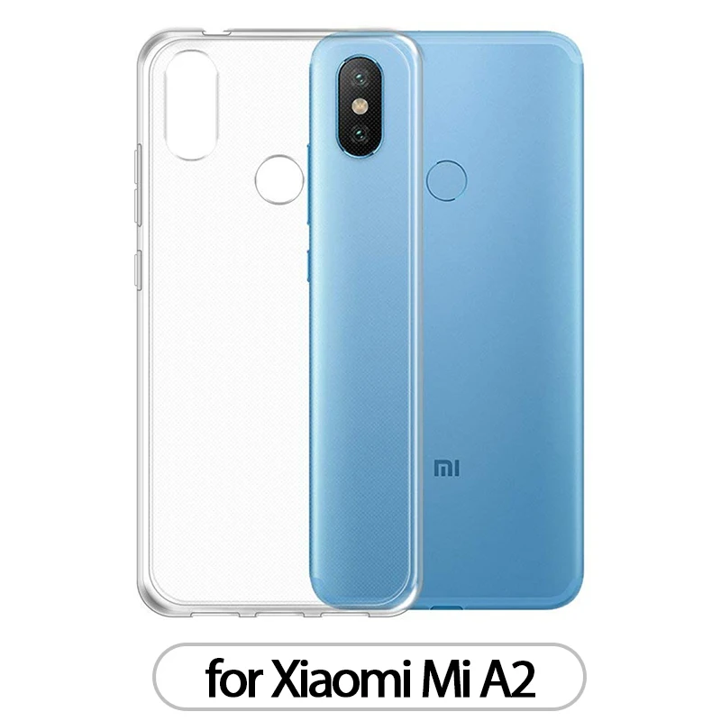 Чехол для Xiaomi mi A2 A2 Lite A1 mi A2 mi A1 TPU силиконовый прозрачный облегающий Бампер Мягкий чехол для Xiaomi mi 5X 6X mi 5X mi 6X задняя крышка