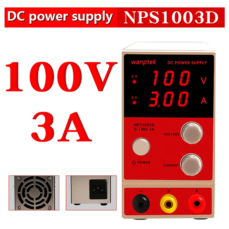 NPS1003D(100V 3A) Wanptek Регулируемый лабораторный источник питания постоянного тока переменной 30V 60A 5A/10A регулирует силовой модуль цифровой импульсный источник питания светодиодного табло - Цвет: NPS1003D(100V 3A)