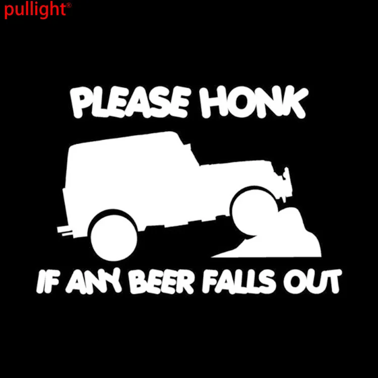 20 3*13 8 см пожалуйста HONK IF AND BEER FALLS OUT Off Road стикер модный Стайлинг автомобиля