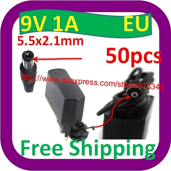 

50 pcs Free Shipping AC 100V-240V Converter Adapter DC 9V 1A / 1000mA DC Size 5.5 mm x 2.1mm 10W Power Supply Charger EU Plug