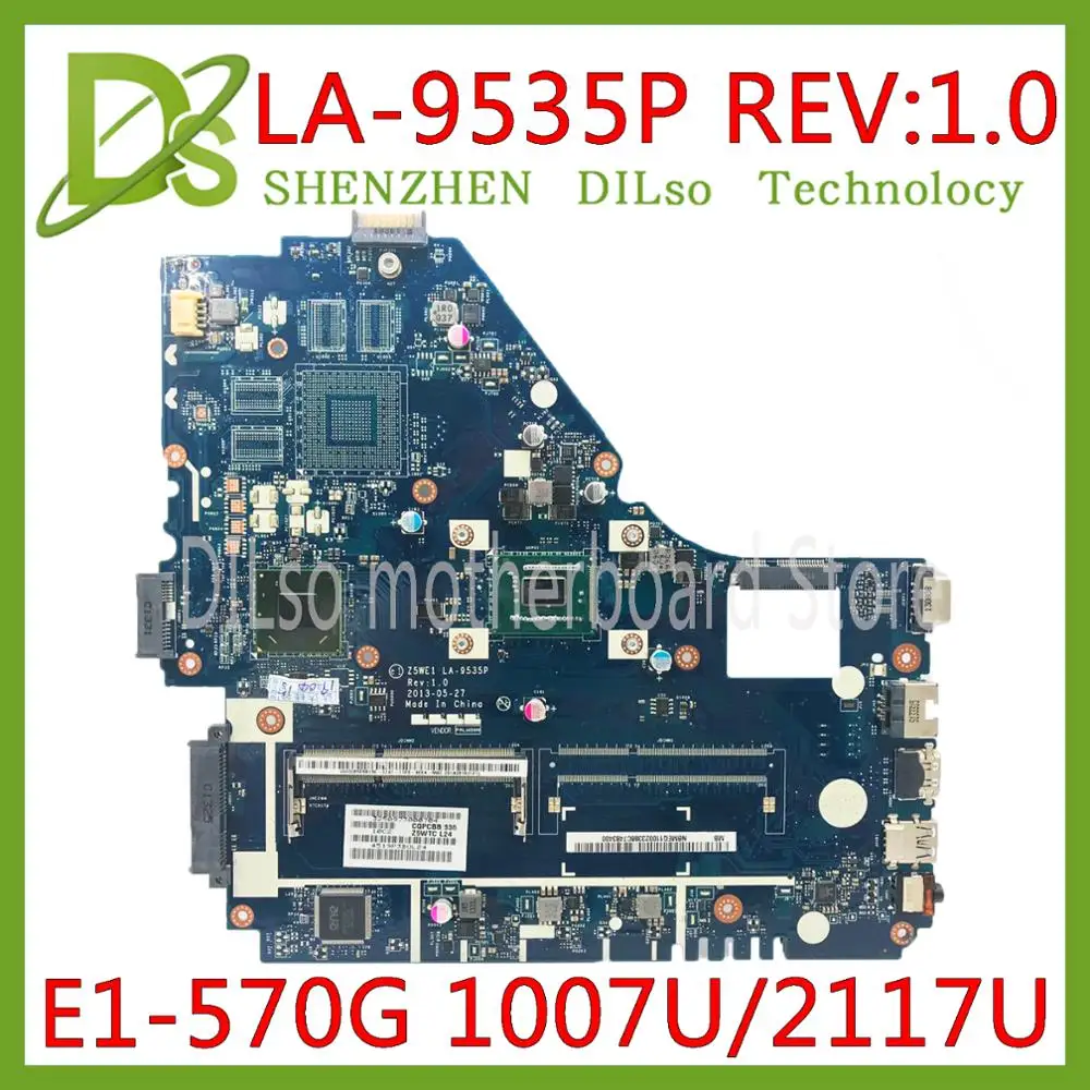 KEFU Z5WE1 LA 9535P материнская плата для Acer aspire E1 530 570 570G ноутбука 1007U/2117U тест работа 100%
