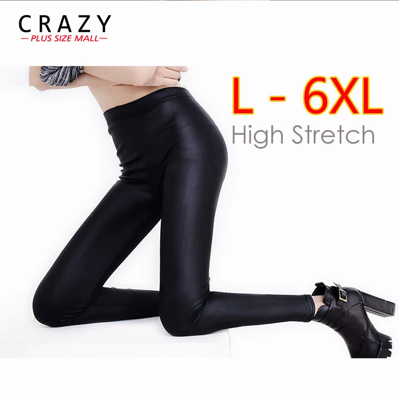 

L- 6XL 5XL Fit 45-120kg Women Warm Plus Size Leggings High Waist Sexy Faux Leather Leggings Slim Winter fat MM Skinny Pants