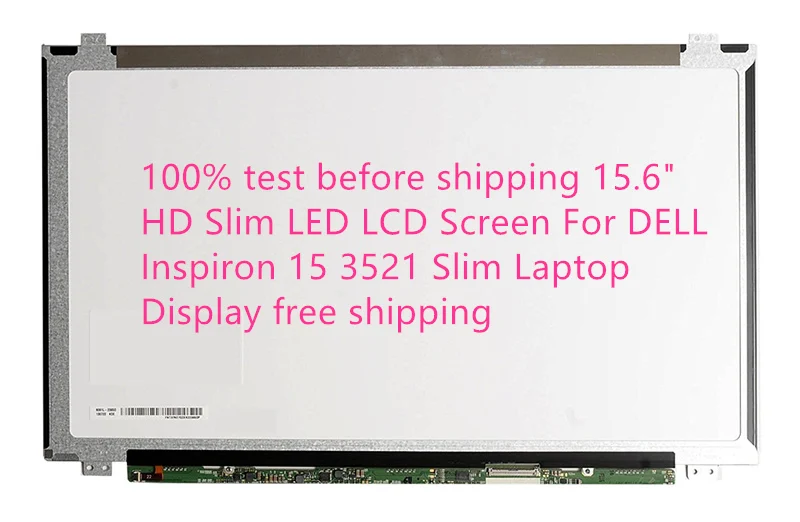 100% тест перед отправкой 15 6 &quotHD тонкий светодиодный ЖК-экран для DELL Inspiron 3521