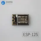 ESP-12S ESP8266 TTL для беспроводного модуля Wi-Fi с помощью Ai-Thinker CE  FCC  ROHS  REACH  SRRC сертифицирован