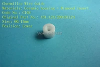 charmilles c102 d 0 15mm 431 124 200431124 diamond wire guide with ceramic housing for wedm ls machine parts