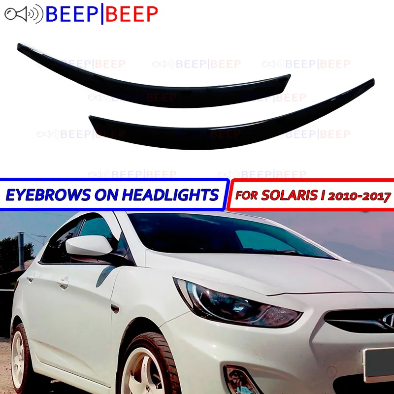 Брови для hyundai Solaris 2010-2017 на фары реснички литья ресниц украшения Стайлинг
