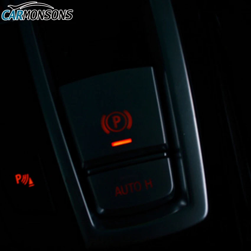 Carmonsons для BMW F10 F07 F06 X5 F15 X6 F16 F01 X3 F25 X4 F26 F11 кнопка стояночного тормоза P переключатель