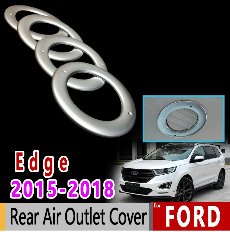 Для Ford Edge Endura хромированная задняя крышка для воздуховода роскошные высокого