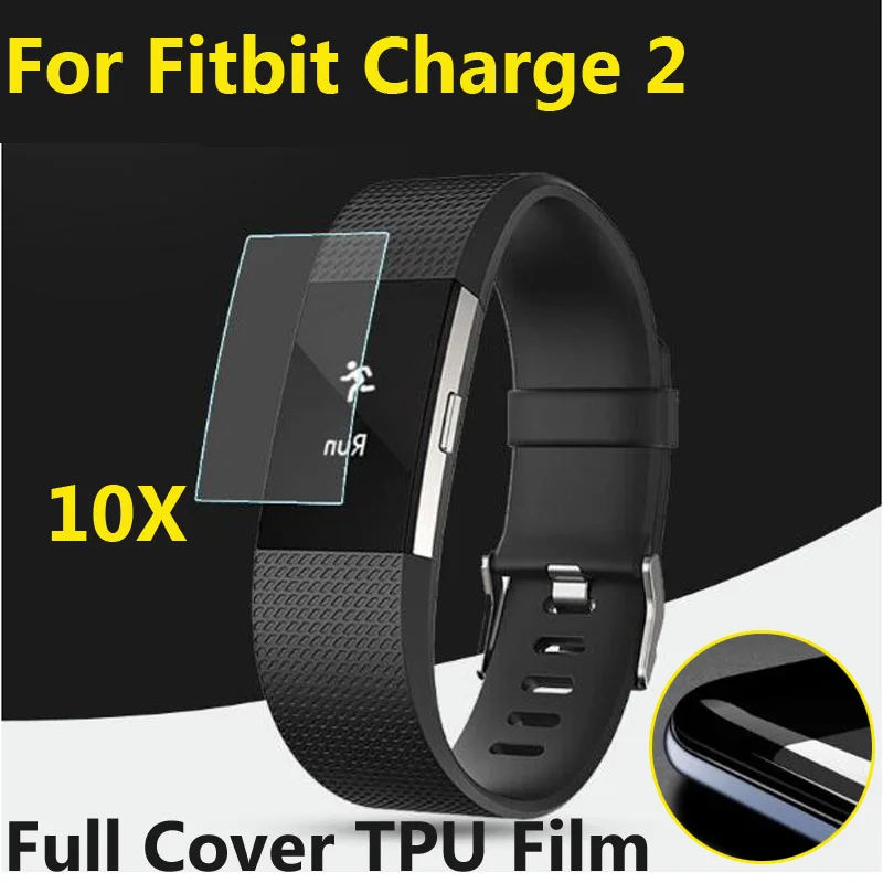 Для FitBit Charge 2 lcd ТПУ защитные пленки, 10 шт/партия полное покрытие мягкие анти-взрывные Защитные пленки фольги(не стекло