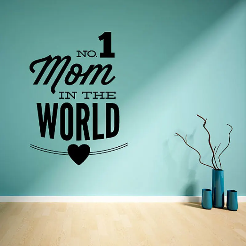 No.1 Mom In The World виниловые настенные наклейки с цитатами День матери художественная