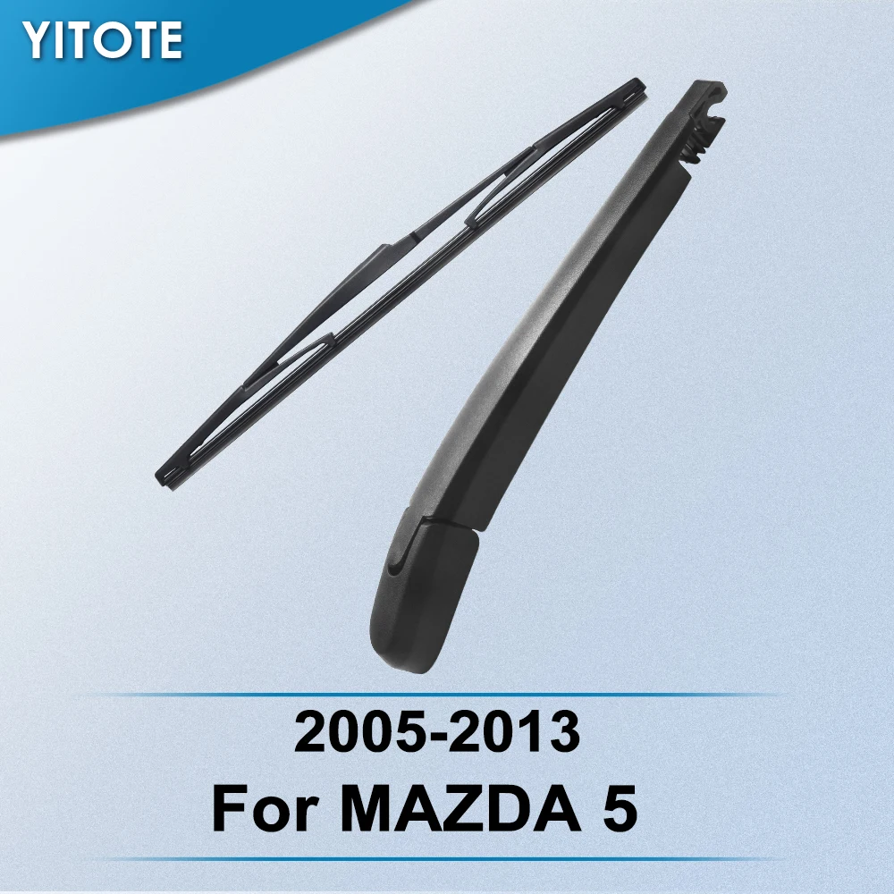 YITOTE задние стеклоочистители и рычаг для MAZDA 5 2005 2006 2007 2008 2009 2010 2011 2012