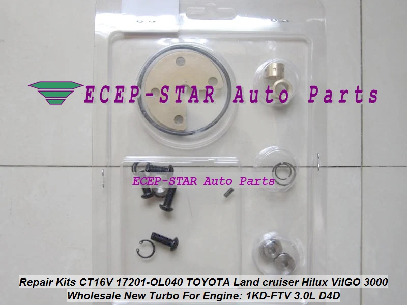 Комплект для ремонта турбо CT16V 17201 OL040 0L040 30110 30011 TOYOTA HILUX Landcruiser 1KDFTV 1KD FTV л|hilux|hilux