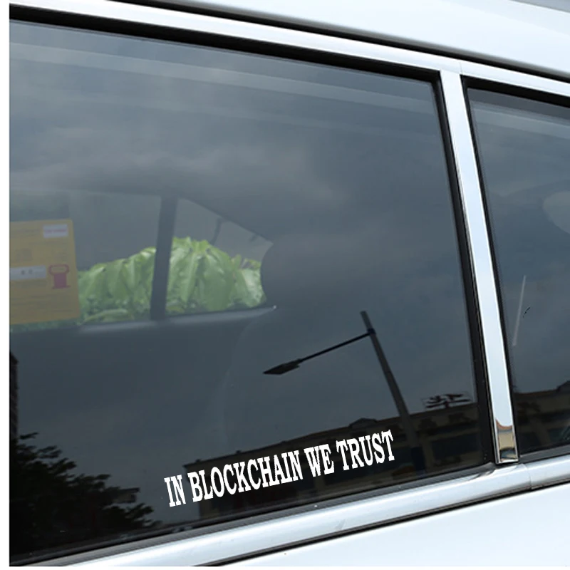 QYPF 17CM*2.2CM Fun In BlockChain We Trust Vinyl Car Sticker For Decal Black Silver C15-3202 | Stickers