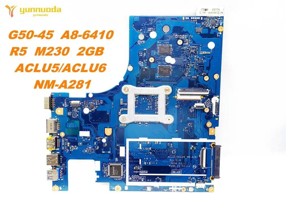 Оригинальный Для Lenovo G50-45 Материнская плата ноутбука A8-6410 R5 M230 2 Гб ACLU5ACLU6 NM-A281
