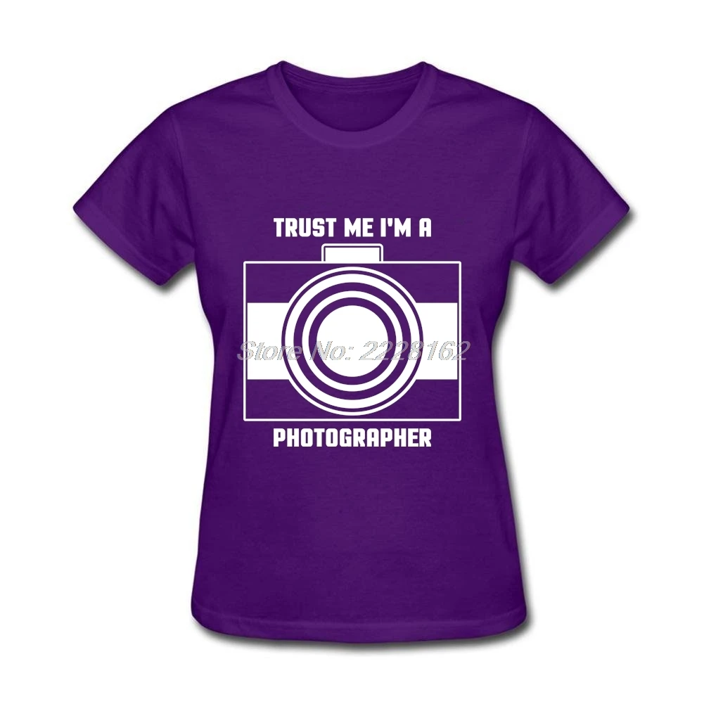 Женские хипстерские футболки с надписью Trust Me I'm a Photographer женские 3D принтом|t-shirt