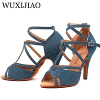 wuxijiao denim fabric women professional latin dance shoes salsa ballroom samba dance shoes ladies high heels soft heel 5 10cm