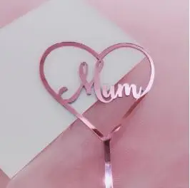 Rose Heart 1 шт Розовое золото сердце торт топ флаг золото геометрической формы топперы для тортов, украшение день матери кекс подарки для матери день рождения - Color: Rose Heart
