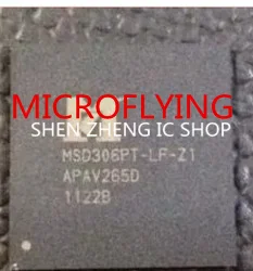 

MICROFLYING 1PCS/LOT MSD306PT-LF-Z1 MSD306PT-LF MSD306PT BGA