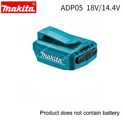 Япония Makita сокровище зарядка для мобильного телефона электроинструменты мощность USB конвертер INPUT14.4V-18V OUTPUT5V/2.1A для мобильных телефонов - Цвет: ADP05 Withoutbattery