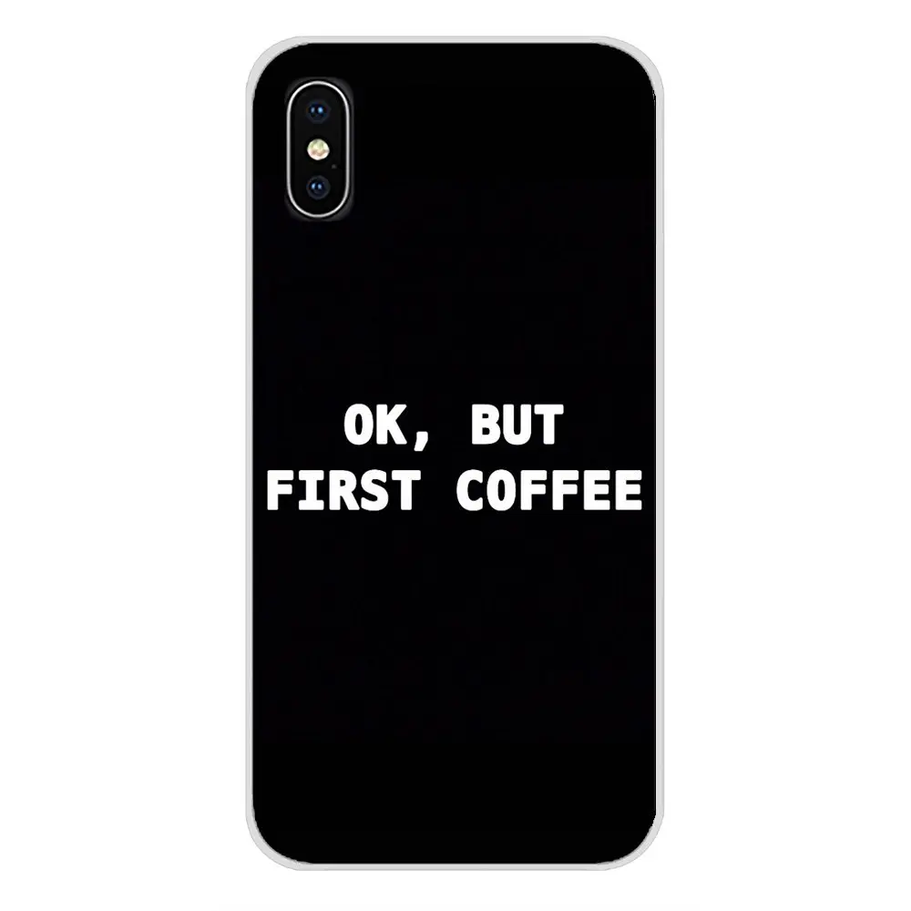 ОК но сначала кофе для Huawei Mate Honor 4C 5C 5X 6X 7 7A 7C 8 9 10 8C 8X 20 Lite Pro Аксессуары чехлы