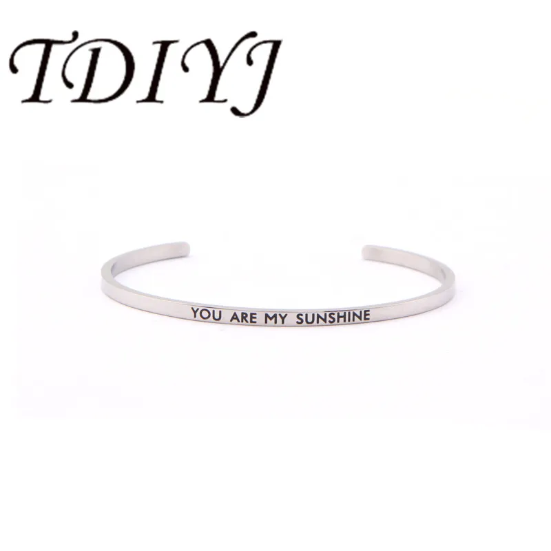 TDIYJ новый браслет из нержавеющей стали с гравировкой You Are My Sunshine ручной