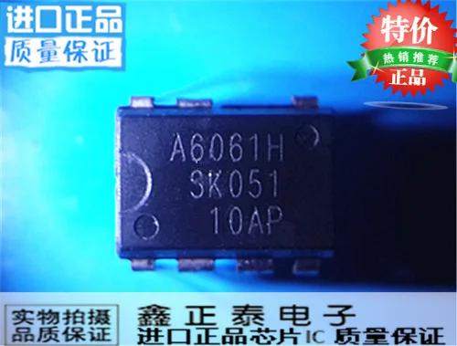 (20 ШТ.) A6061H A6061HSK ЖК-микросхема управления питанием в DIP-7 обеспечение качества |