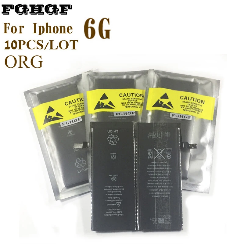 FGHGF IC аккумулятор сотового телефона 10 шт. для Iphone 6 Китай все мобильные lipo 6G Производитель батарей gb t 18287 2000 OEM