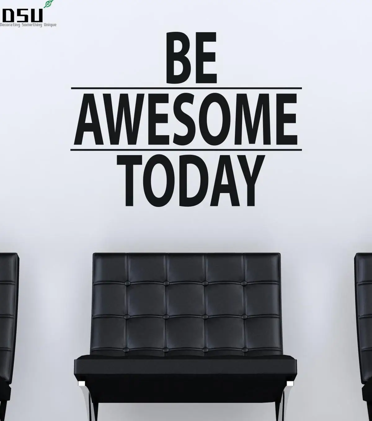 Be Awesome Today Наклейка на стену-вдохновляющие цитаты наклейка-Мотивационная