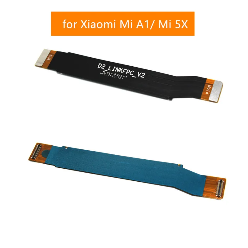 Для материнской платы Xiaomi Mi A1 гибкий кабель материнская плата логическая