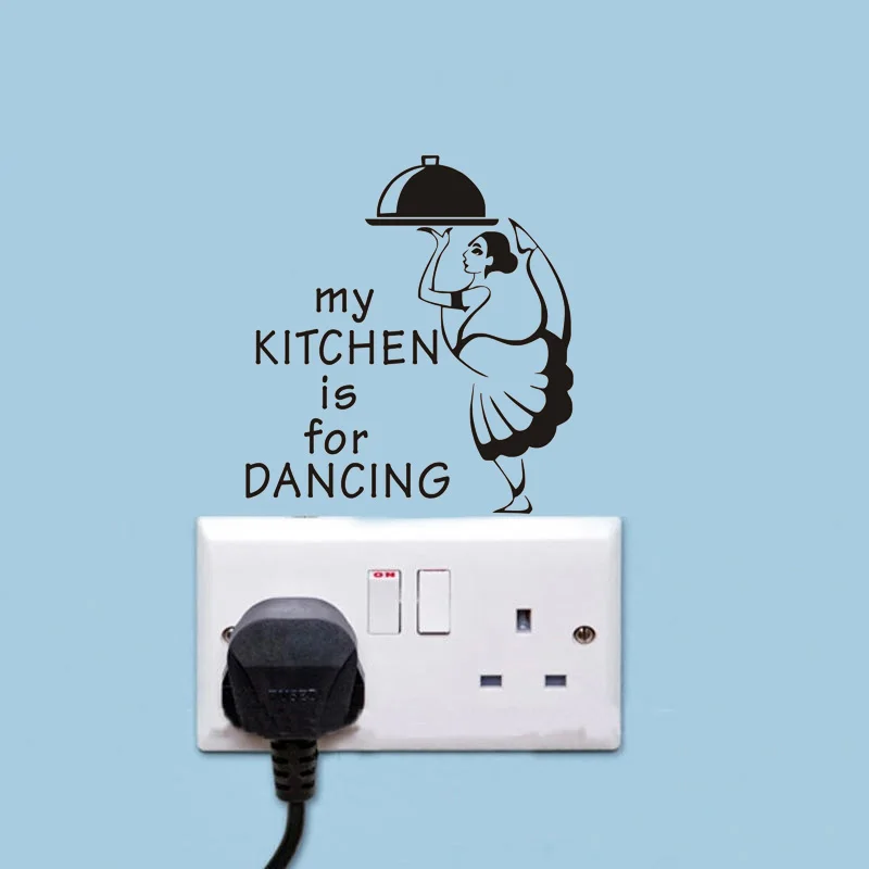 My Kitchen Is For Dance наклейка на переключатель с цитатами креативные съемные аксессуары