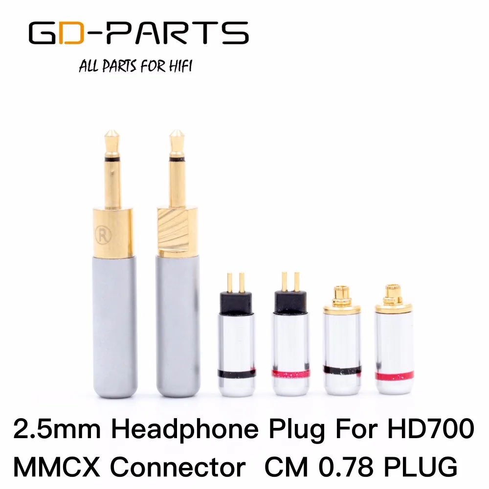 GD-PARTS штекер для наушников 2 5 мм HD700 MMCX CM0.75 клеммы Hi-Fi аудио гарнитура | Электроника